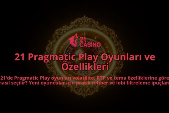 21-Pragmatic-Play-Oyunlari-ve-Ozellikleri-overlay-1786602893.jpg