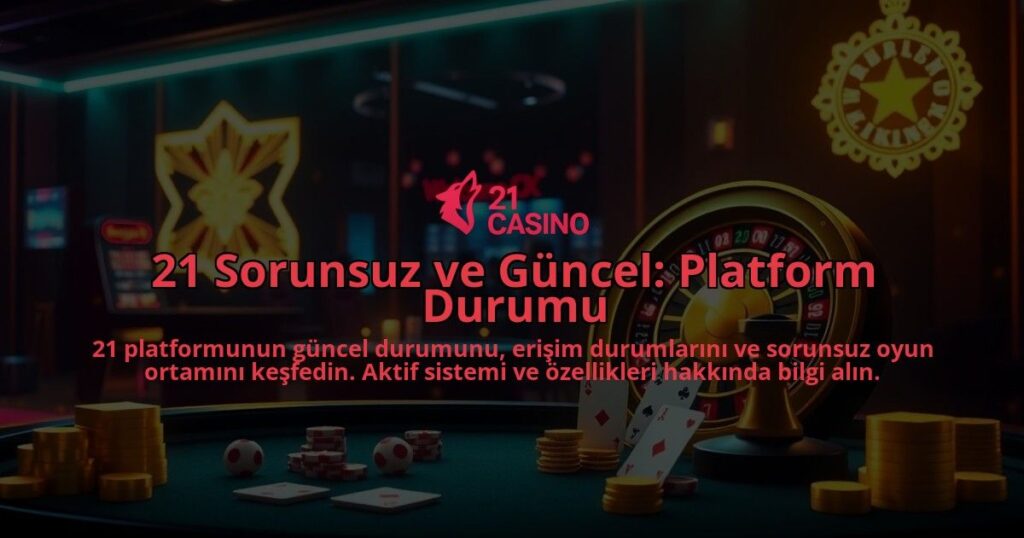 21-Sorunsuz-ve-Guncel-Platform-Durumu-overlay-1786647389.jpg